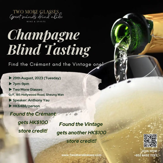 [Wine Tasting] Champagne Blind Tasting (Sheung Wan 29-Aug) - TwoMoreGlasses.com