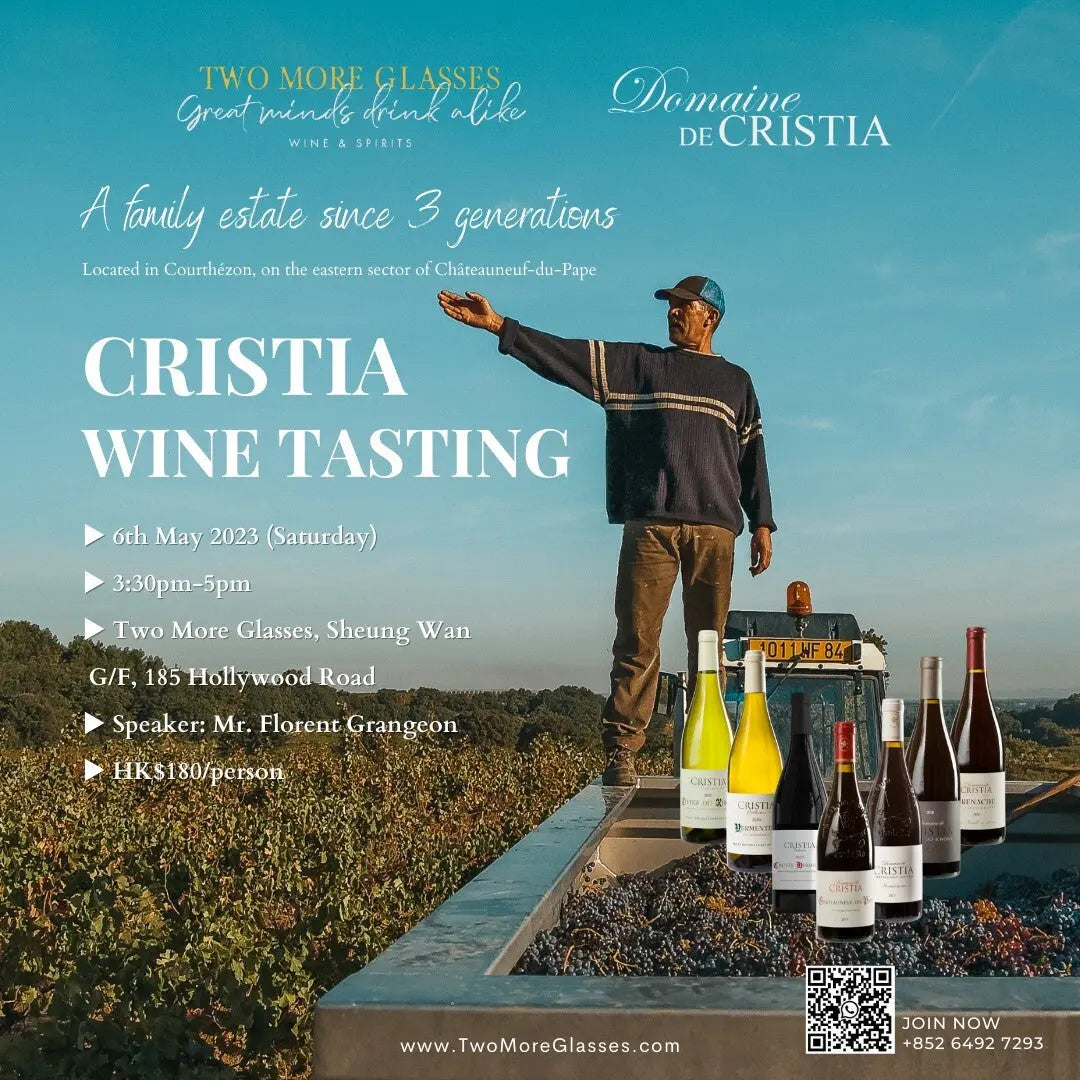 [Wine Tasting] Cristia Wine Tasting (Sheung Wan 6-May) - TwoMoreGlasses.com
